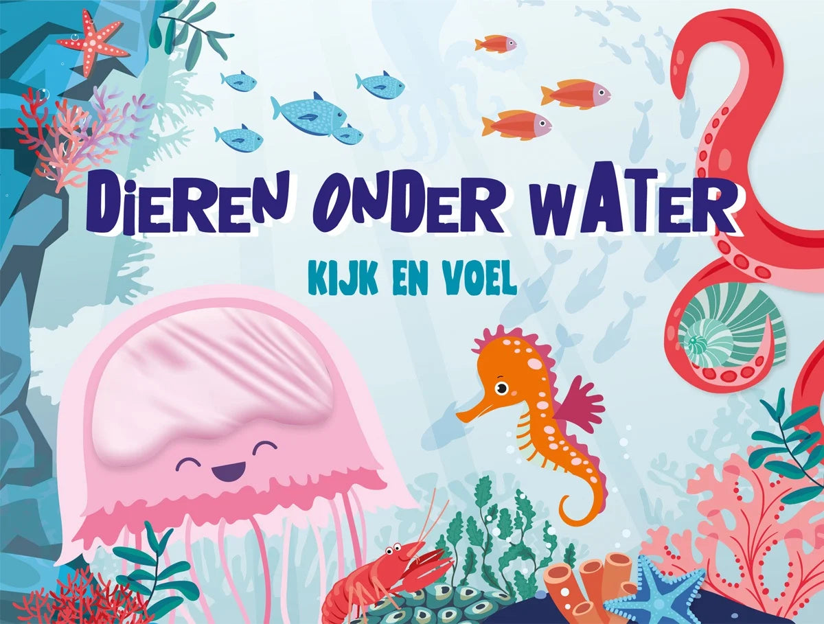 Kijk en Voel – Dieren onder Water boek met voelstofjes en rijmpjes voor peuters – Liefs en Lintjes