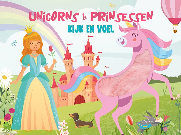 Kijk en Voel – Unicorns & Prinsessen boek met voelstofjes en rijmpjes voor peuters – Liefs en Lintjes