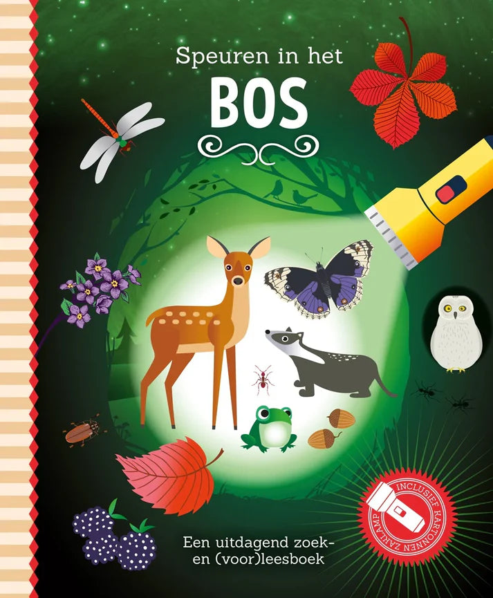 Omslag van het kinderboek 'Speuren in het Bos' met illustraties van bosdieren en een kartonnen zaklamp.