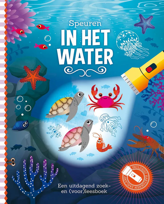 Kinderboek Speuren in het Water met zeeleven en kartonnen zaklamp – Liefs en Lintjes

