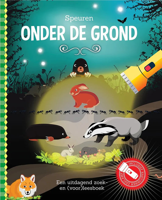 Kinderboek Speuren onder de grond met ondergrondse dieren en kartonnen zaklamp – Liefs en Lintjes