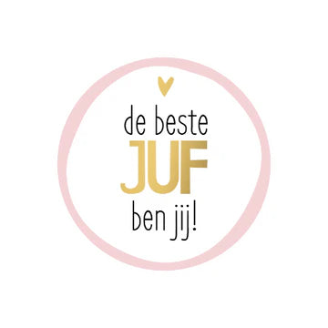 Stickers De Beste Juf Ben Jij (40mm) met goudfolie – Liefs en Lintjes