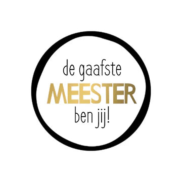 Stickers De Gaafste Meester Ben Jij (40mm) met goudfolie – Liefs en Lintjes

