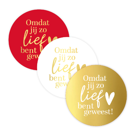 Stickers Omdat jij zo lief bent geweest rood/wit/goud 40mm – set van 12 – Liefs en Lintjes